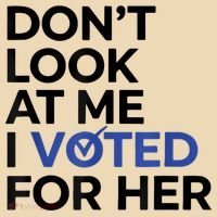 DonT Look At Me I Voted For Her Tote Bag thumb 4