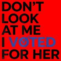 DonT Look At Me I Voted For Her Santa Hat thumb 1