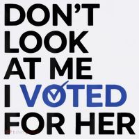 DonT Look At Me I Voted For Her Women's Tank Top thumb 5
