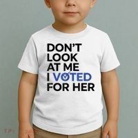 DonT Look At Me I Voted For Her Toddler T-Shirt thumb 2