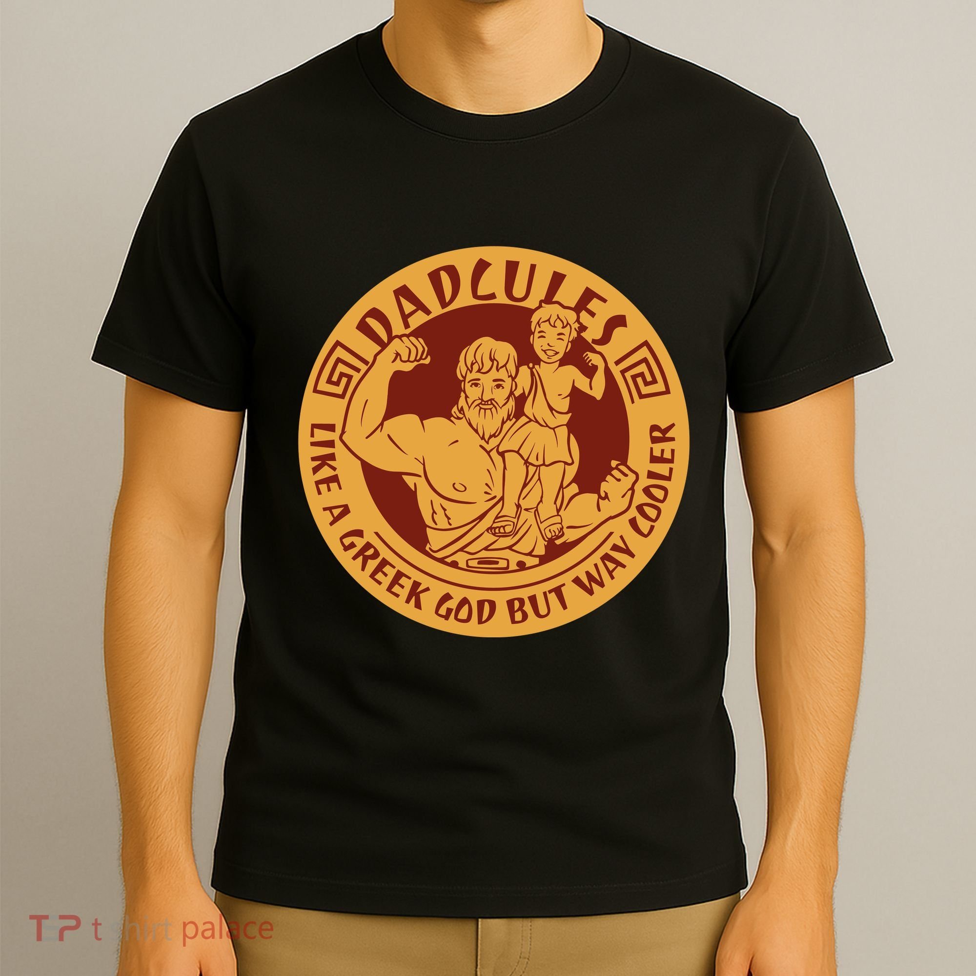 Dadcules Like A Greek God But Way Cooler Father's Day T-Shirt