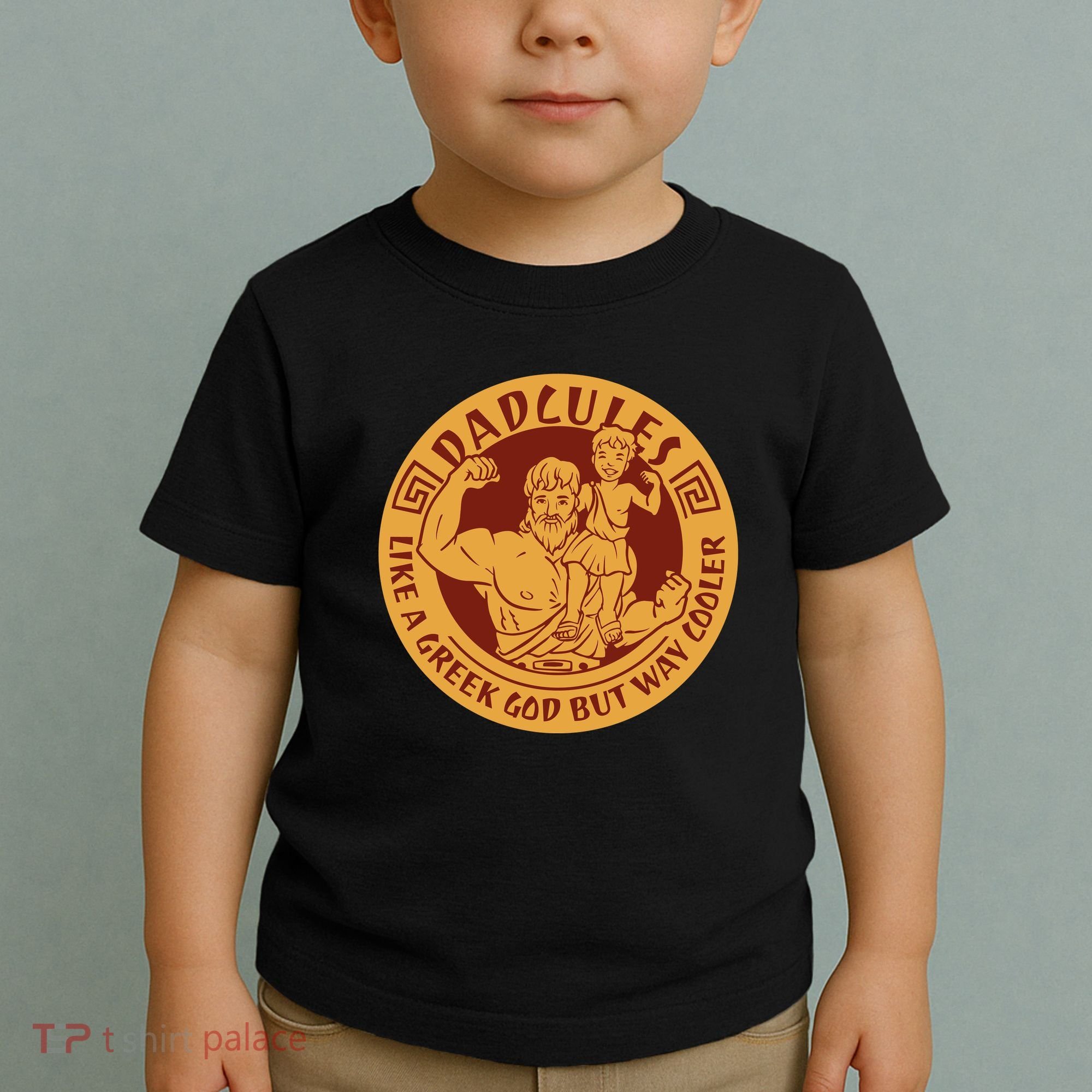 Dadcules Like A Greek God But Way Cooler Father's Day Toddler T-Shirt