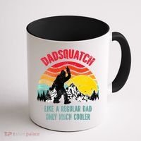 Dadsquatch Like A Regular Dad Only Much Cooler Big Foot Premium Coffee Mug thumb 1