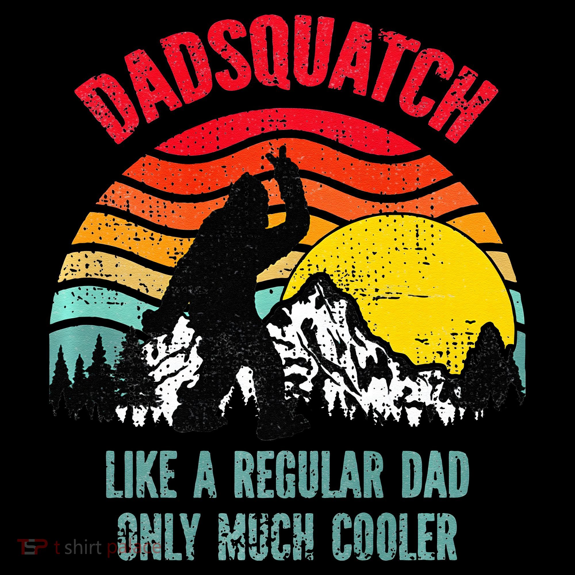 Dadsquatch Like A Regular Dad Only Much Cooler Big Foot Premium Coffee Mug