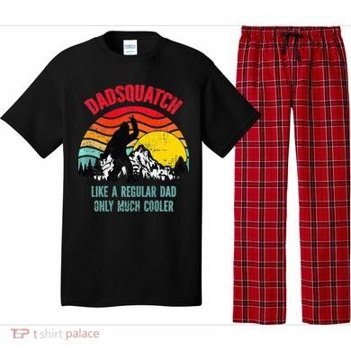 Dadsquatch Like A Regular Dad Only Much Cooler Big Foot Premium Pajama Set