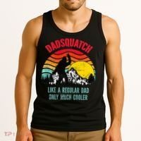 Dadsquatch Like A Regular Dad Only Much Cooler Big Foot Premium Tank Top thumb 3