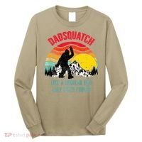 Dadsquatch Like A Regular Dad Only Much Cooler Big Foot Premium Long Sleeve Shirt thumb 0