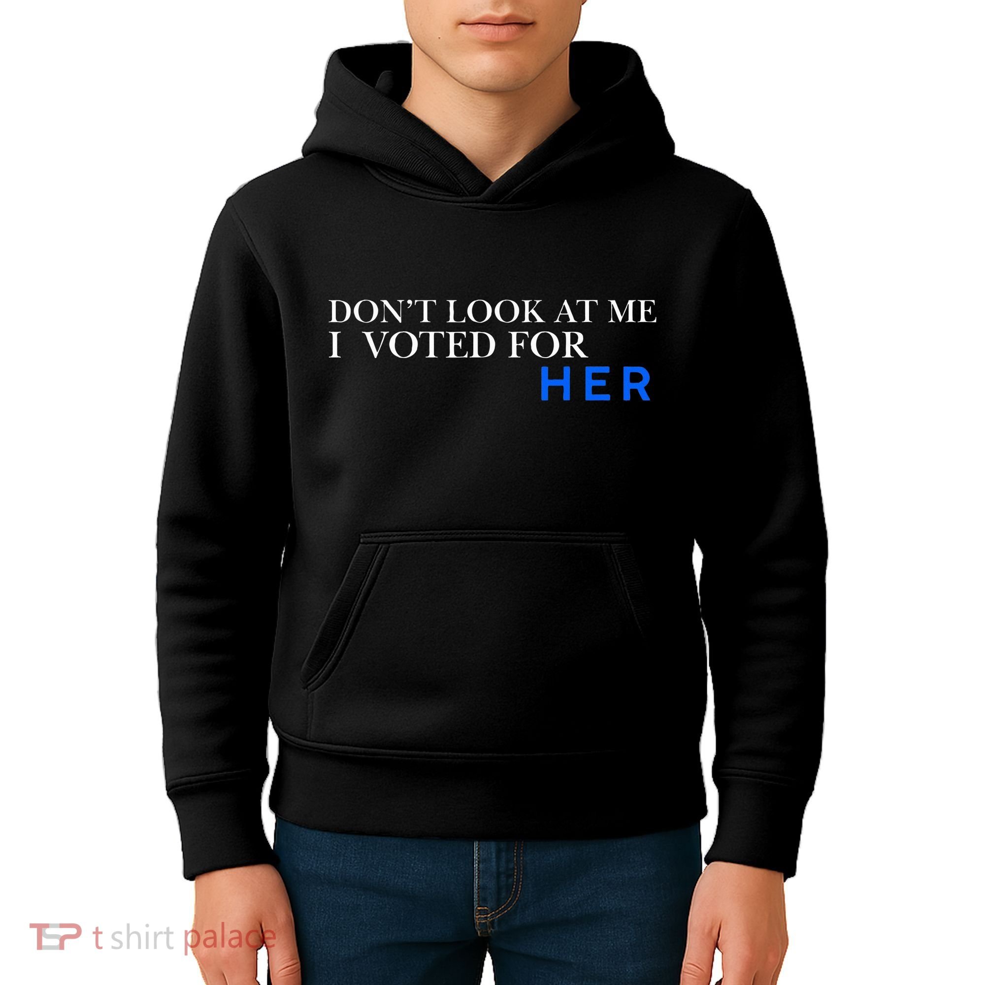 DonT Look At Me I Voted For Her Kids Hoodie