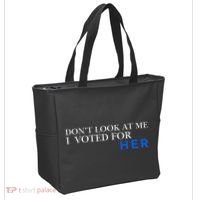 DonT Look At Me I Voted For Her Tote Bag thumb 2