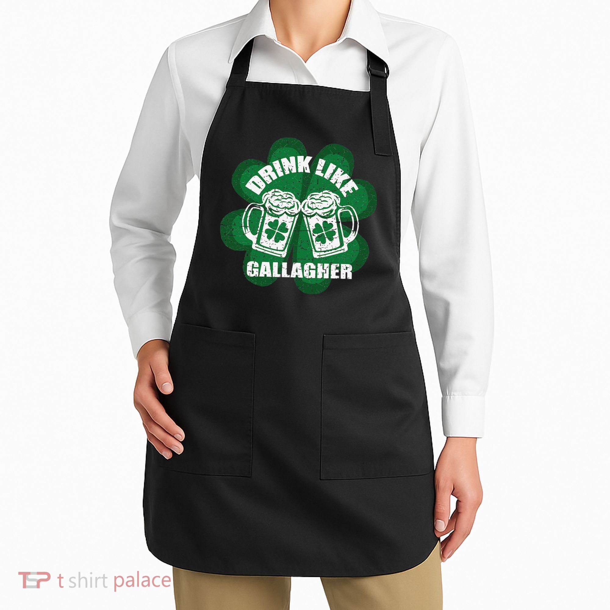 Drink Like A Gallagher Saint Patrick's Day Irish Apron