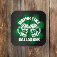 Drink Like A Gallagher Saint Patrick's Day Irish Coaster thumb 0