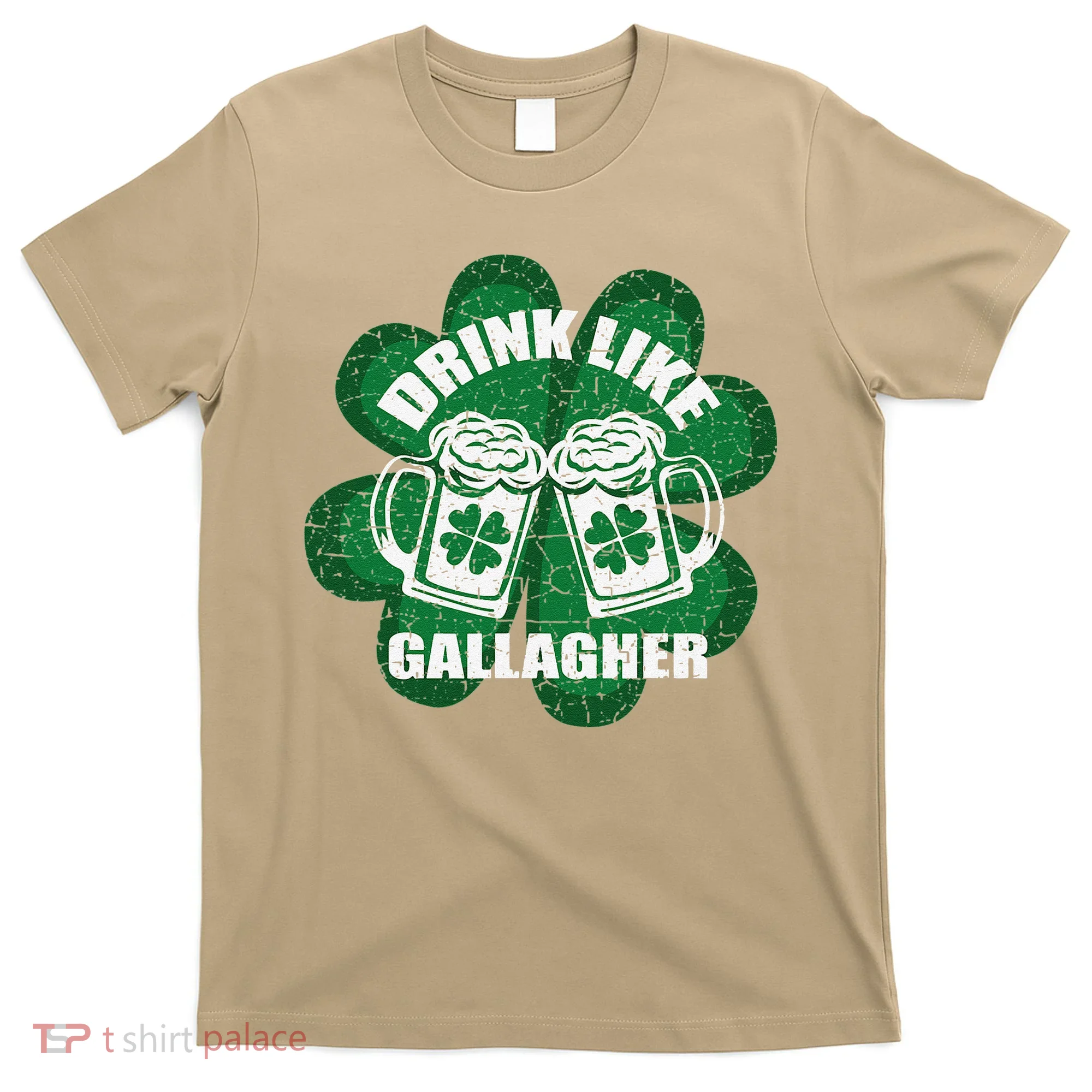 Drink Like A Gallagher Saint Patrick's Day Irish T-Shirt