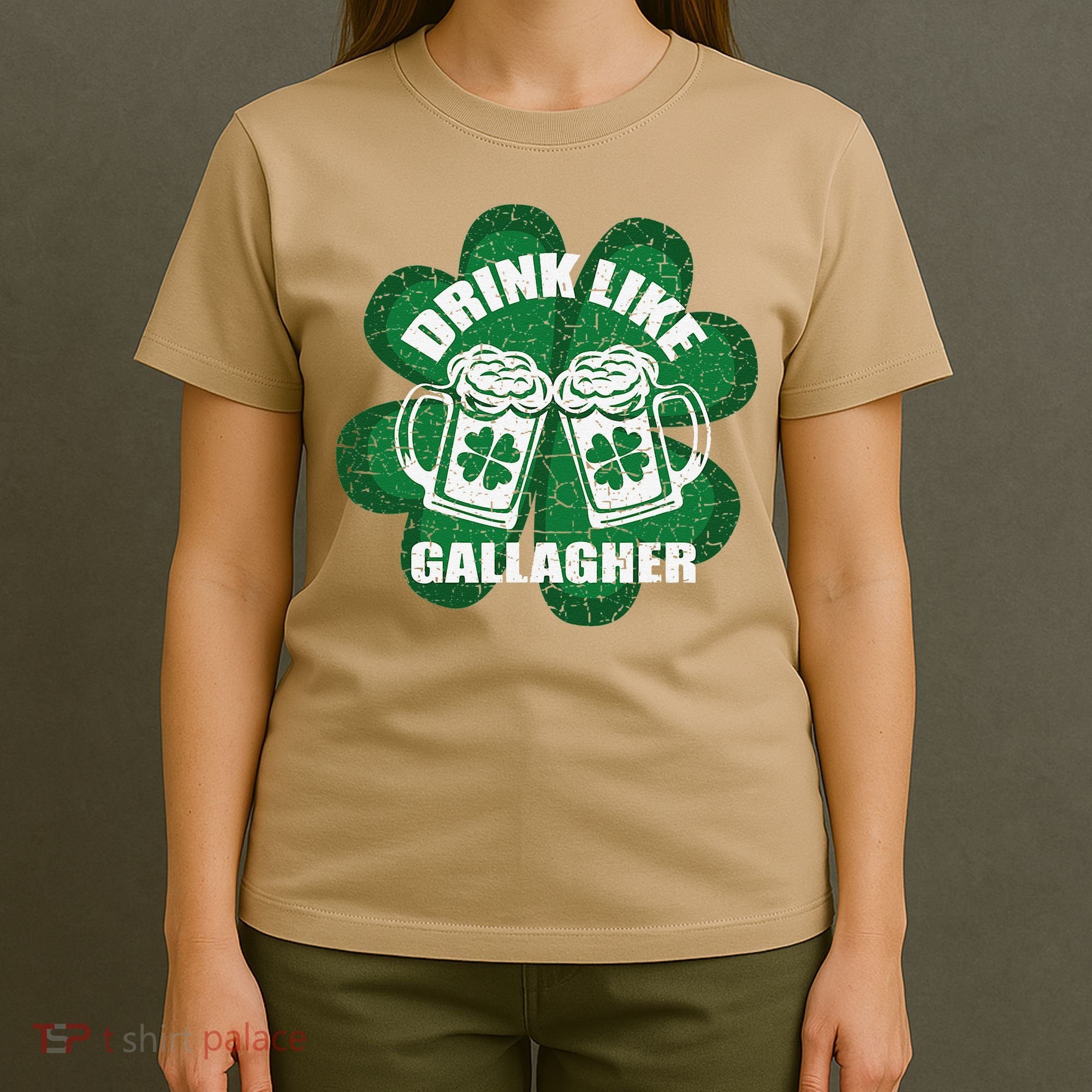 Drink Like A Gallagher Saint Patrick's Day Irish T-Shirt