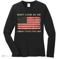 DonT Look At Me I DidnT Vote For Him Funny Us Flag Retro Women's Long Sleeve Shirt thumb 0