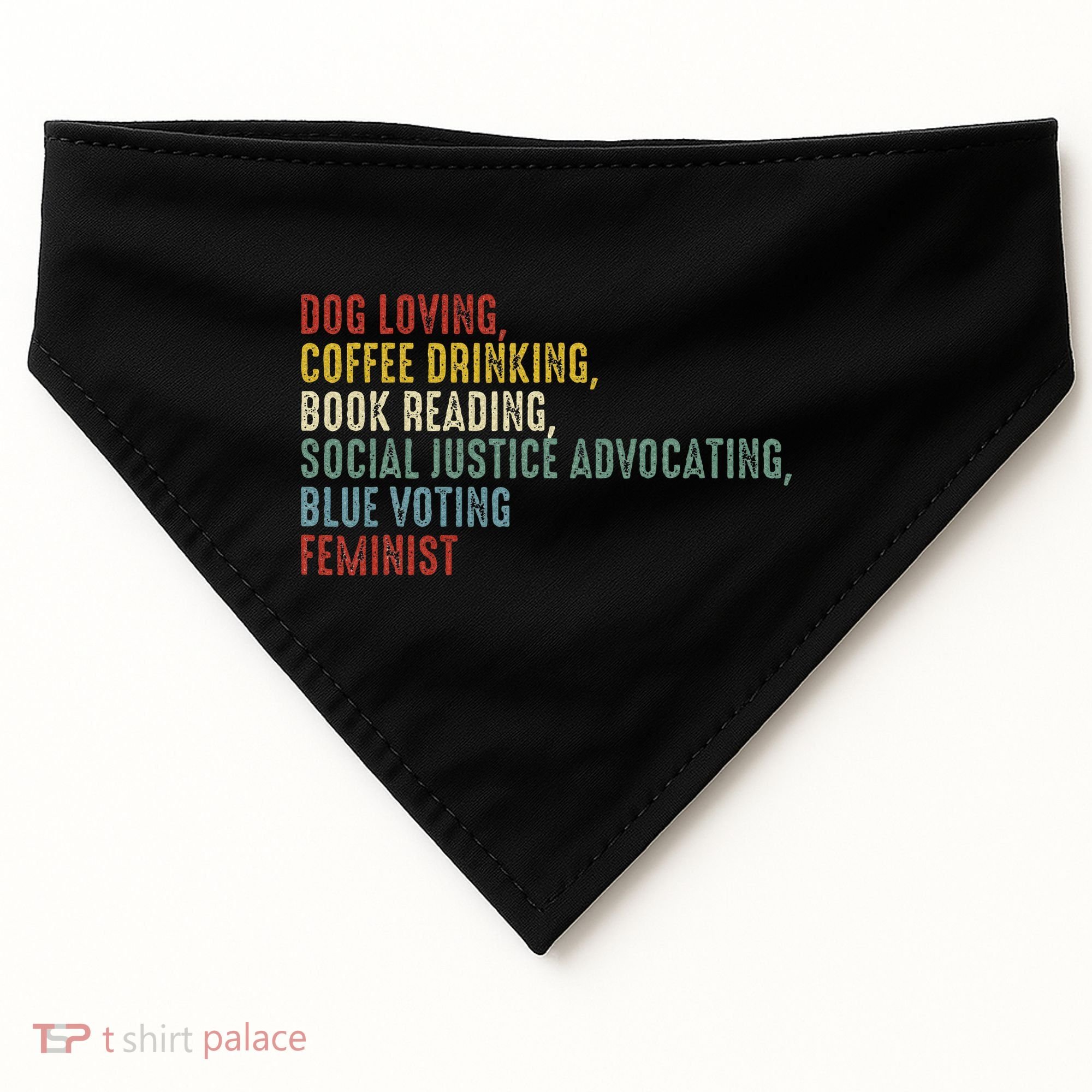 Dog Loving Coffee Drinking Book Reading Social Justice USA-Made Doggie Bandana