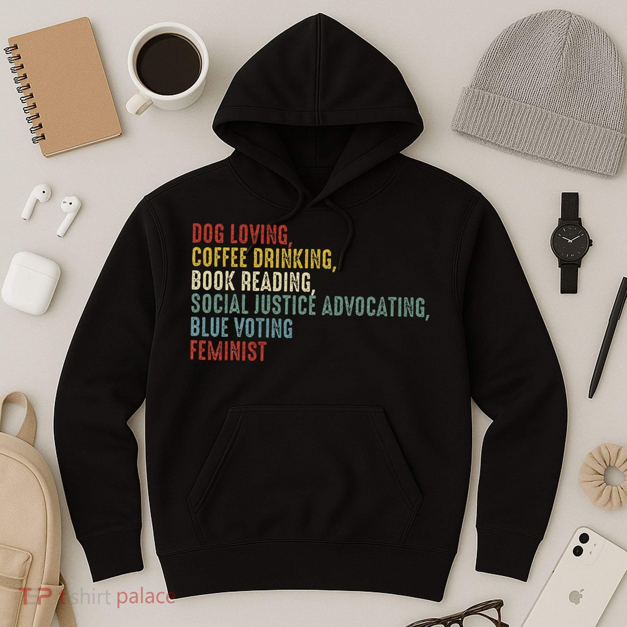 Dog Loving Coffee Drinking Book Reading Social Justice Hoodie
