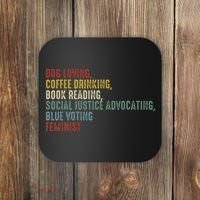 Dog Loving Coffee Drinking Book Reading Social Justice Coaster thumb 0