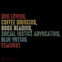 Dog Loving Coffee Drinking Book Reading Social Justice Women's Hoodie thumb 2