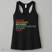 Dog Loving Coffee Drinking Book Reading Social Justice Women's Tank Top thumb 3