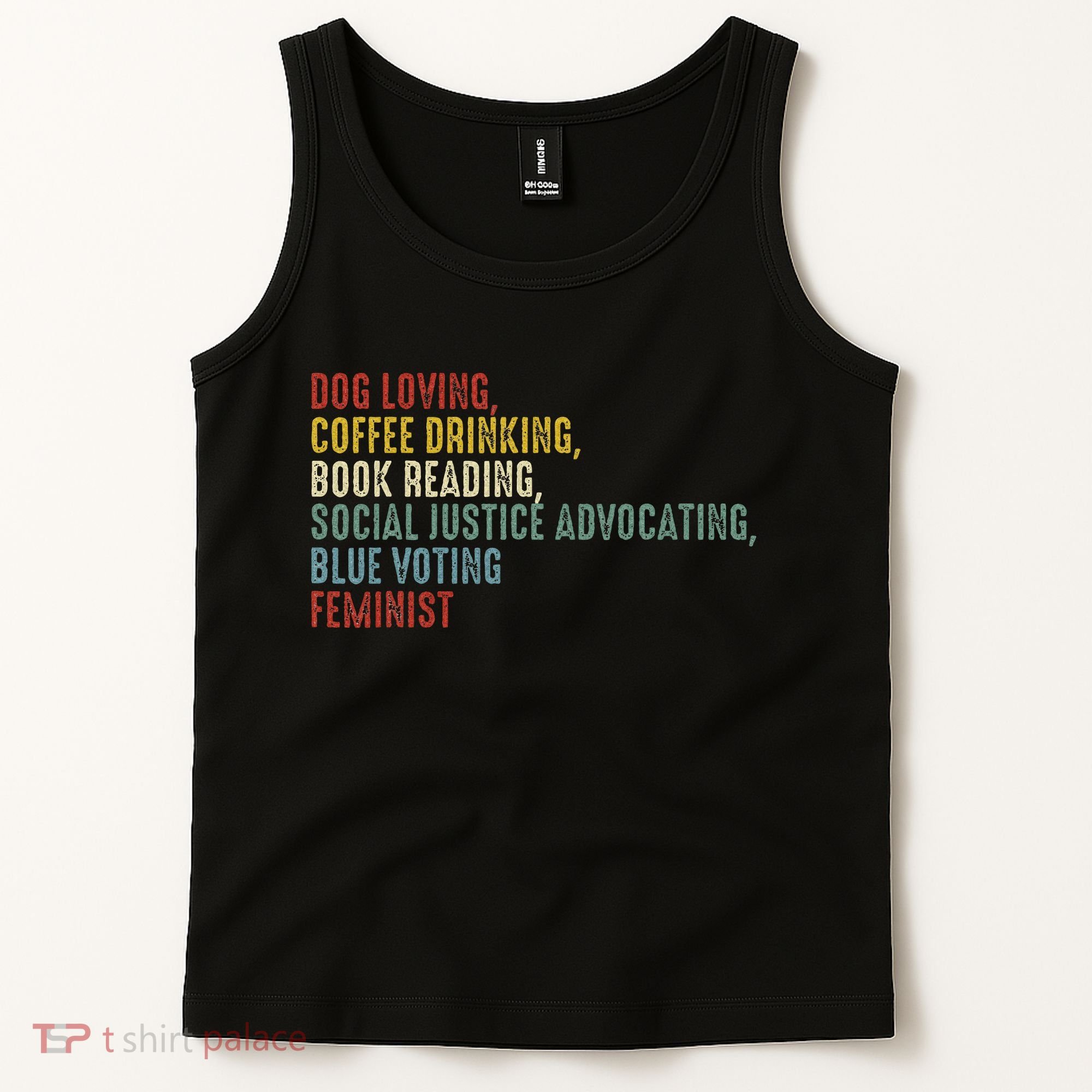 Dog Loving Coffee Drinking Book Reading Social Justice Tank Top