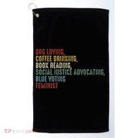 Dog Loving Coffee Drinking Book Reading Social Justice Golf Towel thumb 0