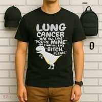 Dinosaur Lung Cancer Was All Like You're Mine Awareness Day T-Shirt thumb 6
