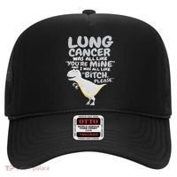 Dinosaur Lung Cancer Was All Like You're Mine Awareness Day Hat thumb 0