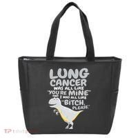 Dinosaur Lung Cancer Was All Like You're Mine Awareness Day Tote Bag thumb 0