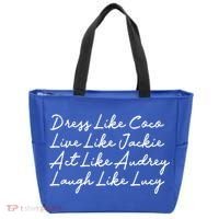 Dress Like Coco Live Like Jackie Like Audrey Like Gift Tote Bag thumb 0