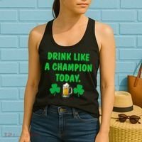 Drink Like Champion Today St Patricks Day Irish Drinking Women's Tank Top thumb 2