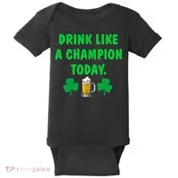 Drink Like Champion Today St Patricks Day Irish Drinking Baby Bodysuit thumb 0