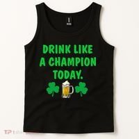 Drink Like Champion Today St Patricks Day Irish Drinking Tank Top thumb 2