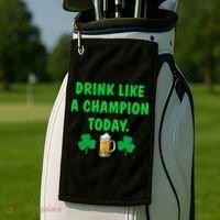 Drink Like Champion Today St Patricks Day Irish Drinking Golf Towel thumb 2