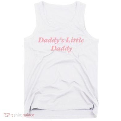 Daddy's Little Daddy Funny Tank Top