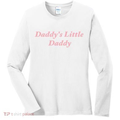 Daddy's Little Daddy Funny Women's Long Sleeve Shirt