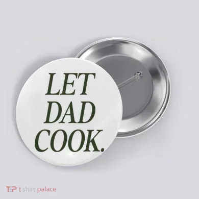 Dadchef Let Dad Cook Button