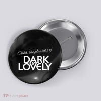 Dark & Lovely Button thumb 0