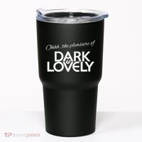 Dark & Lovely Tumbler thumb 0