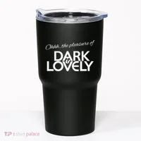 Dark & Lovely Tumbler thumb 0