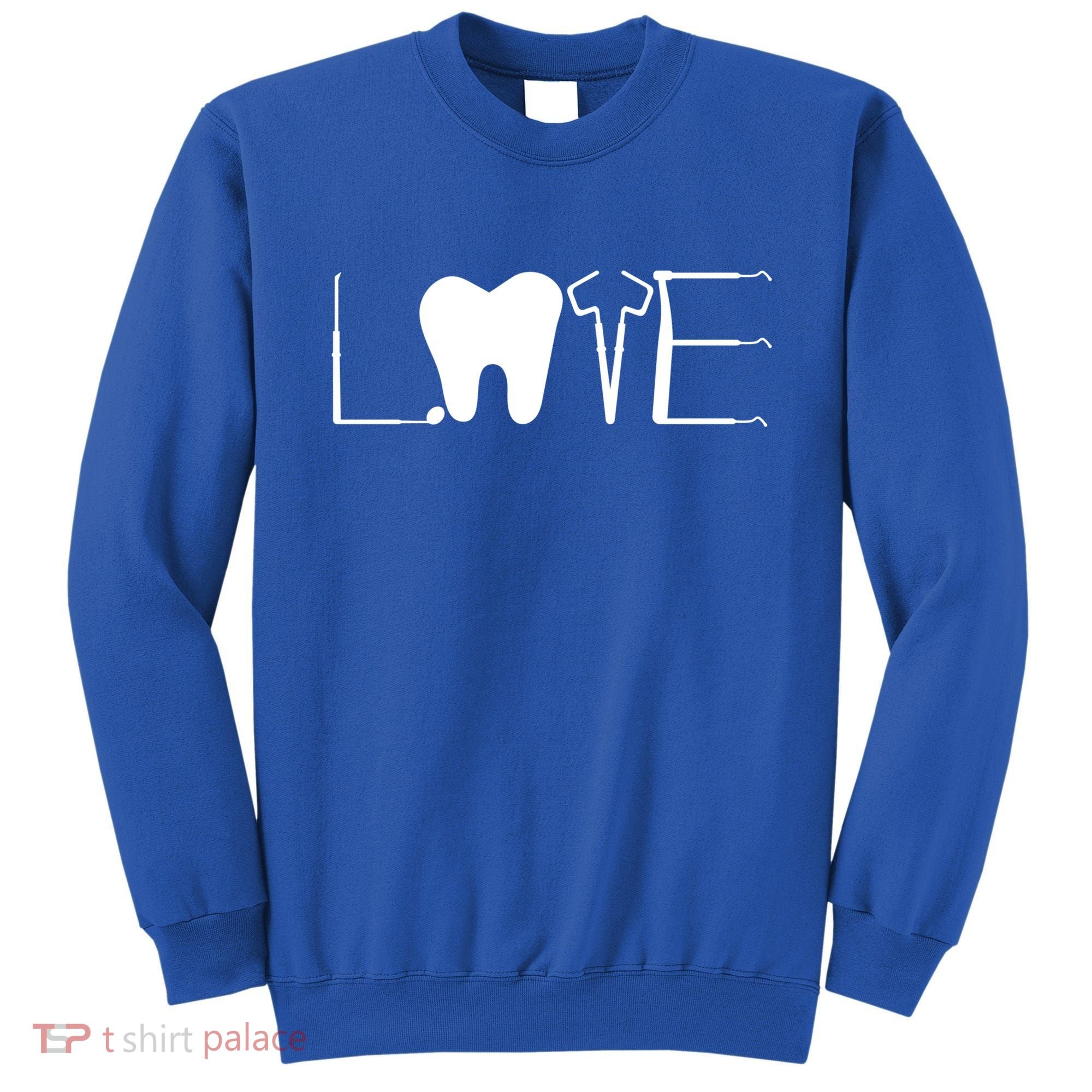 Dentist Love Dental Assistant Tooth Squad Cute Teeth Dentist Great Gift Sweatshirt