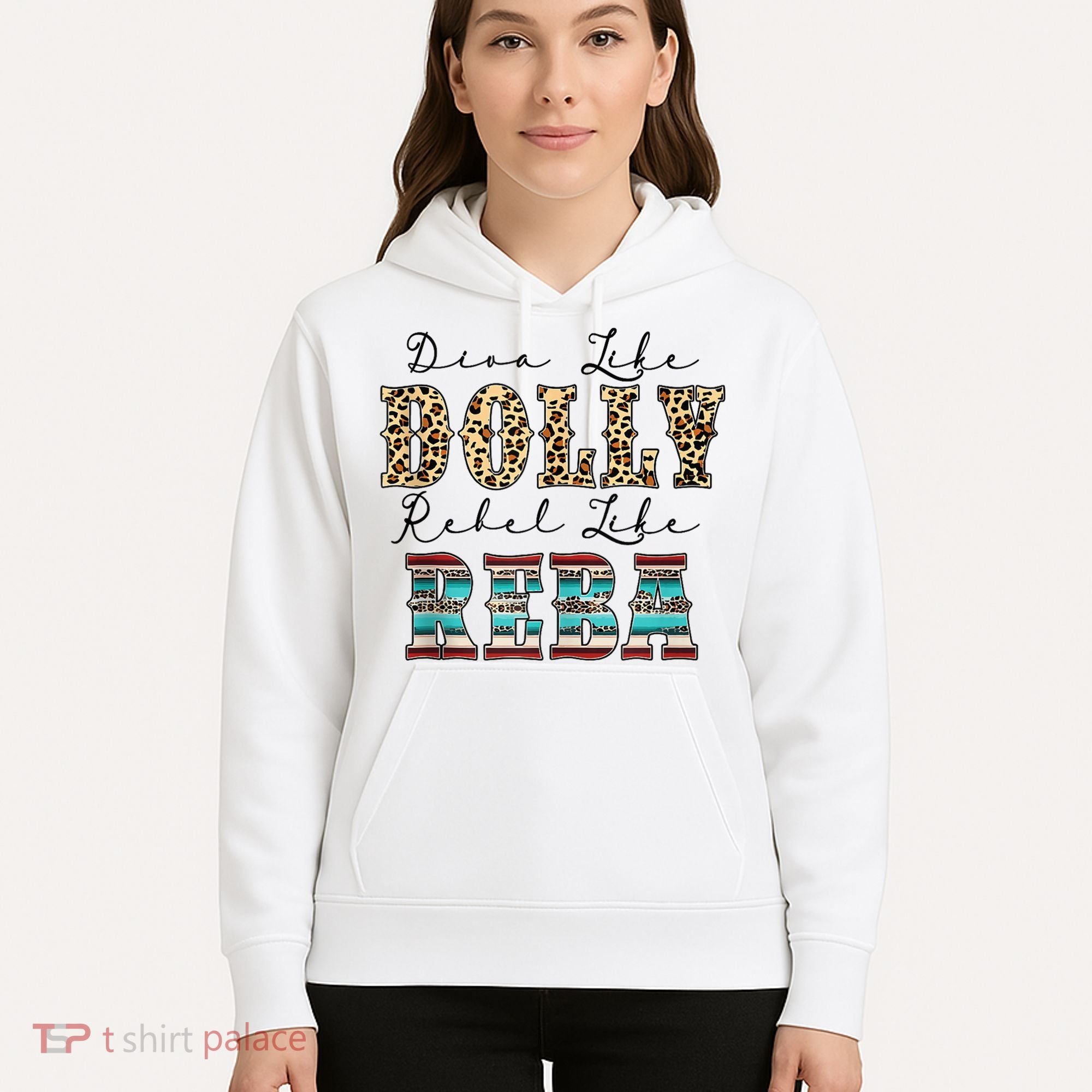 Diva Like Dolly Rebel Like Reba Leopard Texture Style Hoodie