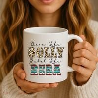 Diva Like Dolly Rebel Like Reba Leopard Texture Style Coffee Mug thumb 3