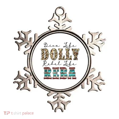Diva Like Dolly Rebel Like Reba Leopard Texture Style Ornament
