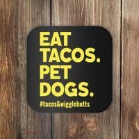 Dog Lover Eat Tacos Pet Dogs Coaster thumb 0