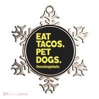 Dog Lover Eat Tacos Pet Dogs Ornament thumb 0