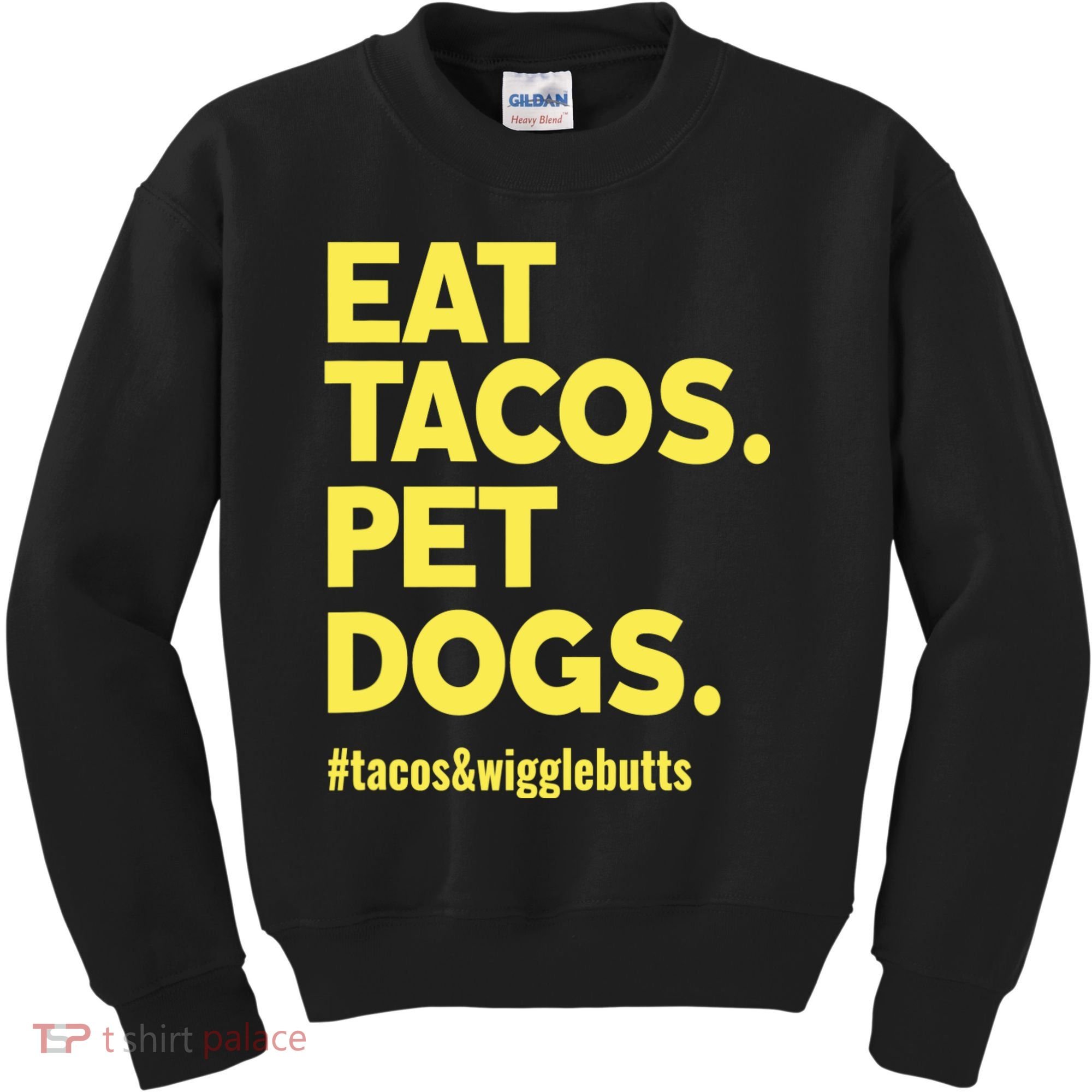 Dog Lover Eat Tacos Pet Dogs Kids Sweatshirt