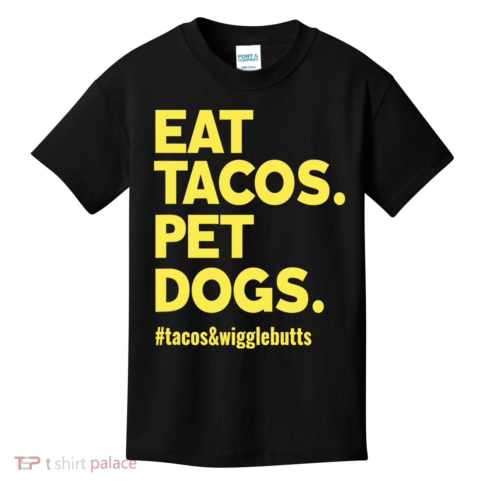 Dog Lover Eat Tacos Pet Dogs Kids T-Shirt