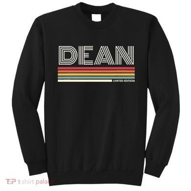 Dean Limited Edition Last Name Reunion Surname Gathering Sweatshirt