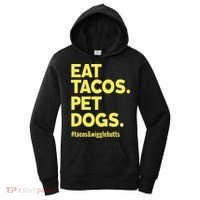Dog Lover Eat Tacos Pet Dogs Funny Animal Women's Hoodie thumb 0