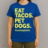 Dog Lover Eat Tacos Pet Dogs Funny Animal T-Shirt thumb 4